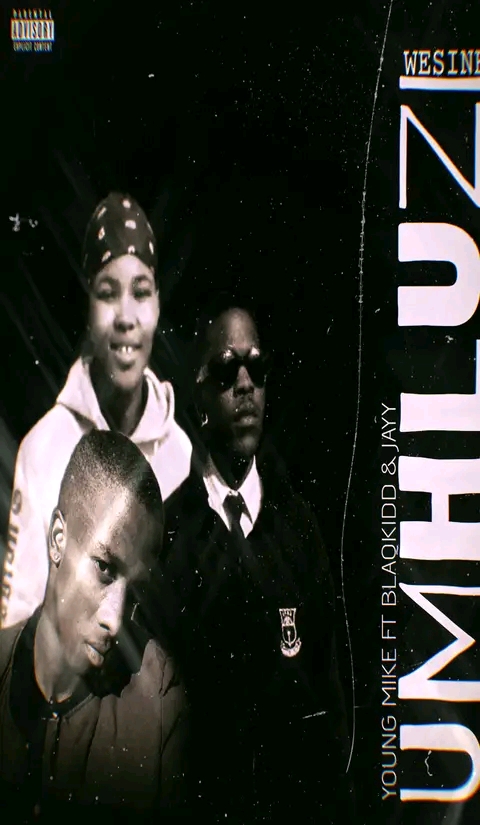 Siyo Jay - Qala kwam ucula Featuring YoungMikeQtn iKumnkanikazi and Blaqkidxx