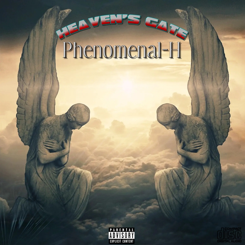 Phenomenal-H - Heaven's Gate Featuring CreatedbyDNA