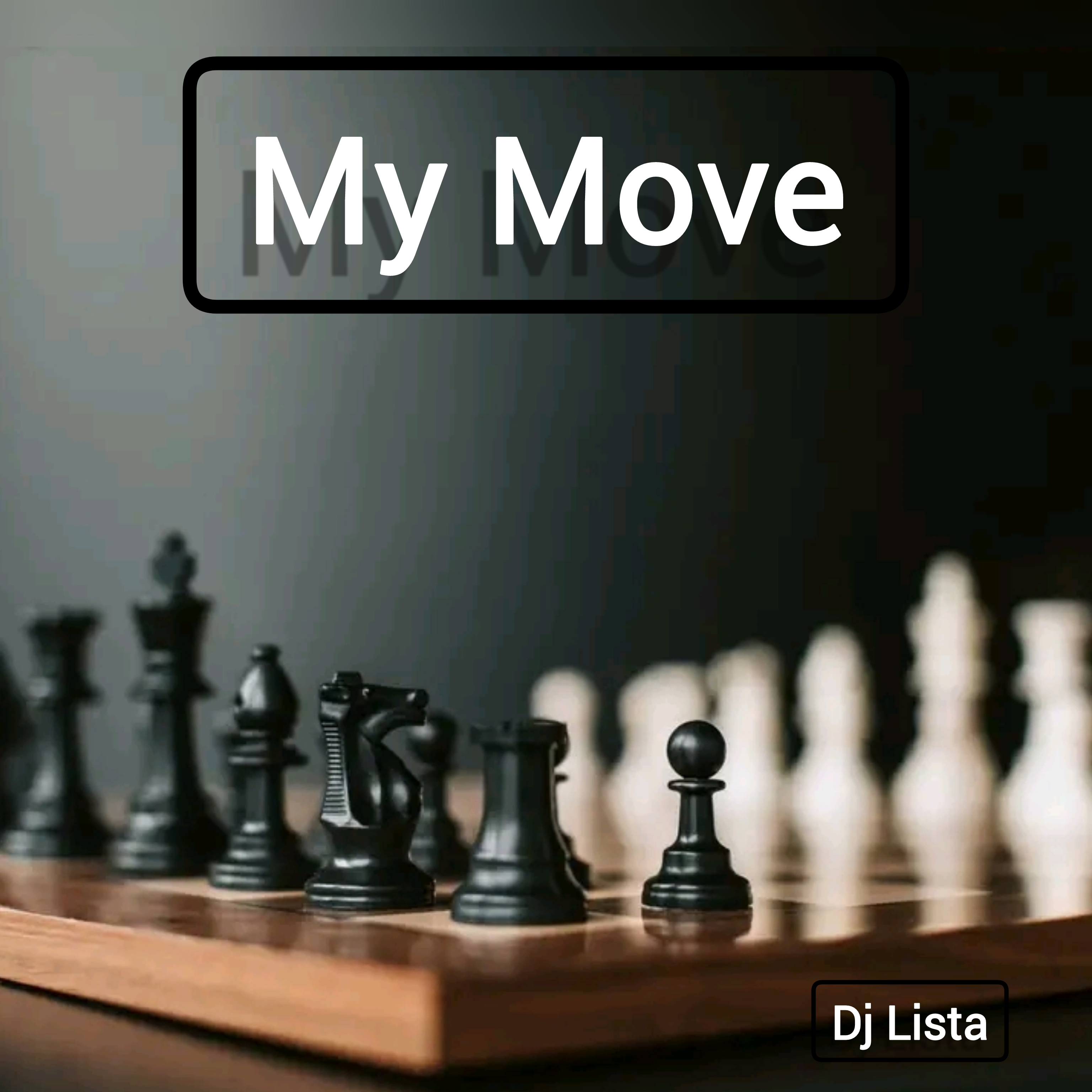 Dj Lista - My Move
