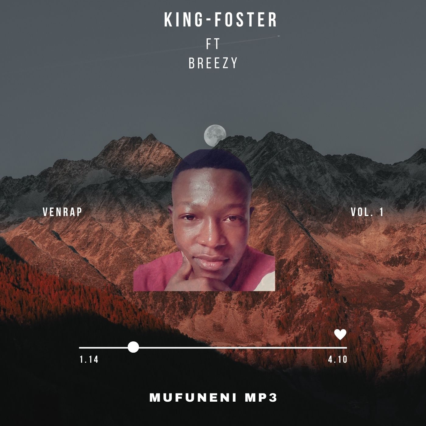 King-Foster - Mufuneni Featuring Breezy