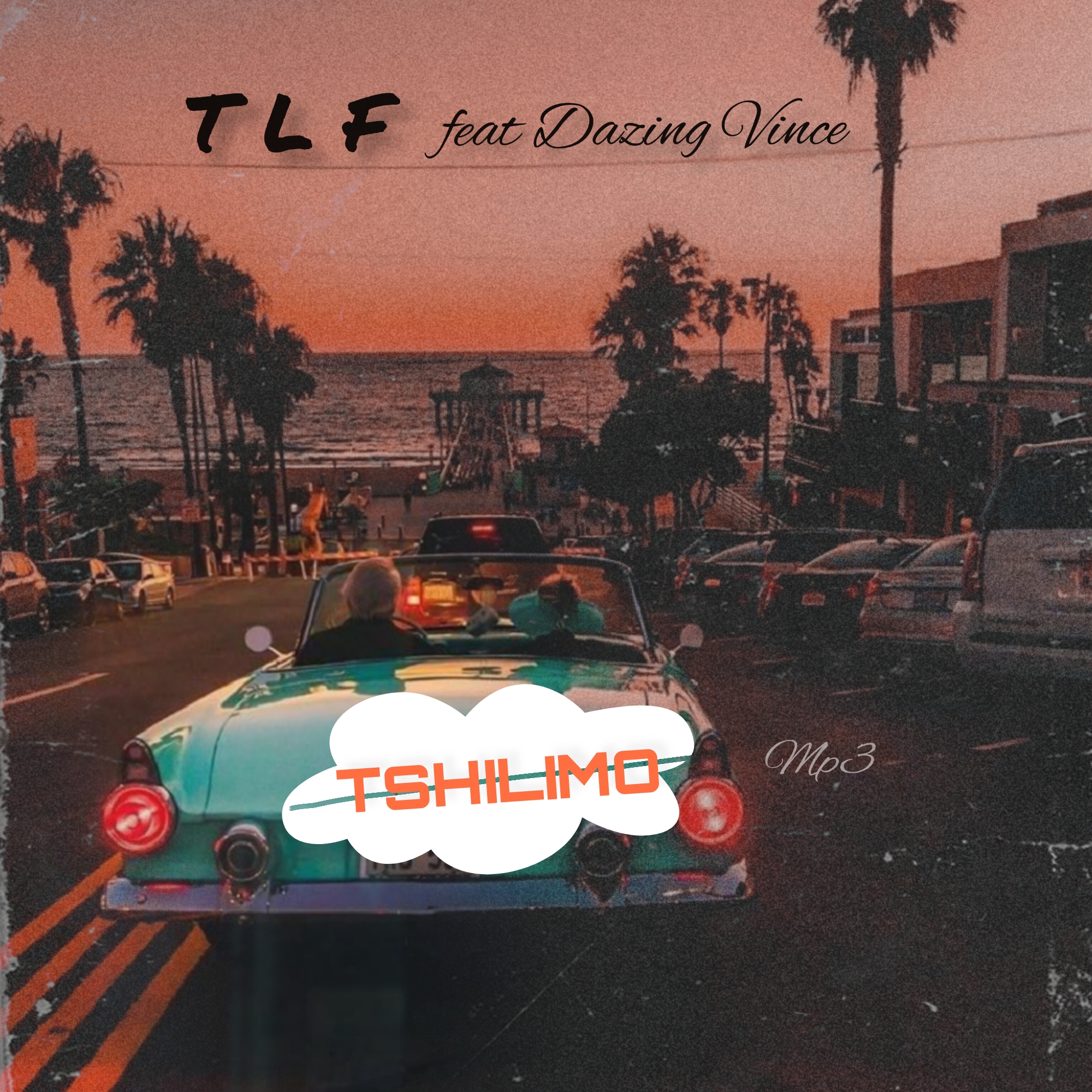 TLF - Tshilimo Featuring Dazing Vince