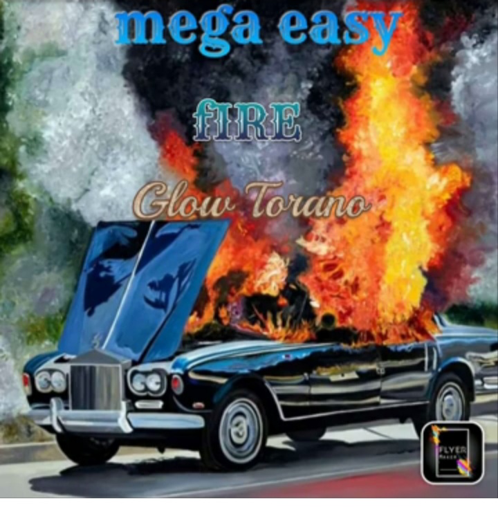 Mega easy - Fire Featuring Glow Torano