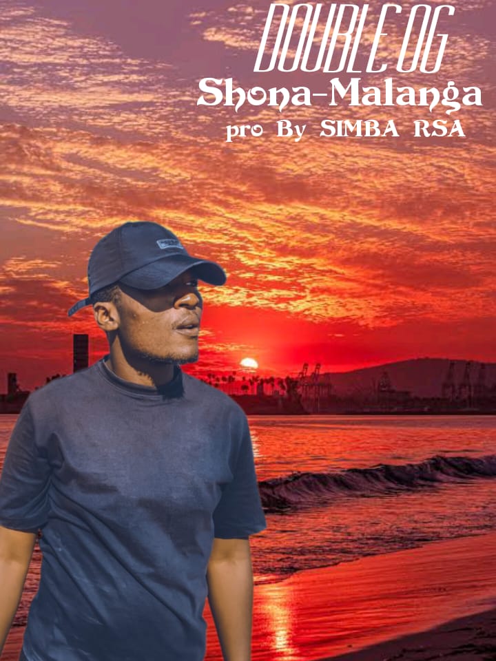 Double OG - Shona- malanga (Prod by Simba RSA) album artwork