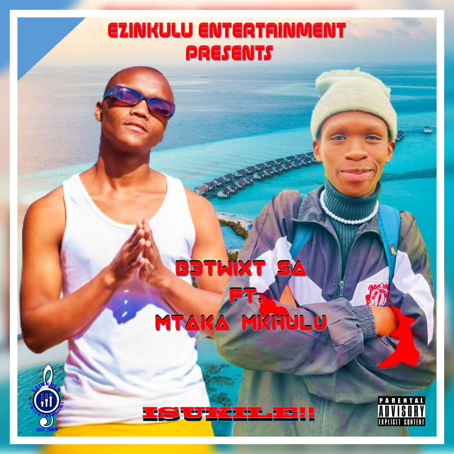 B3Twixt SA - Isukile Featuring Mtaka Mkhulu
