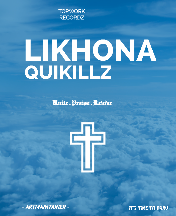 Quikillz - Likhona
