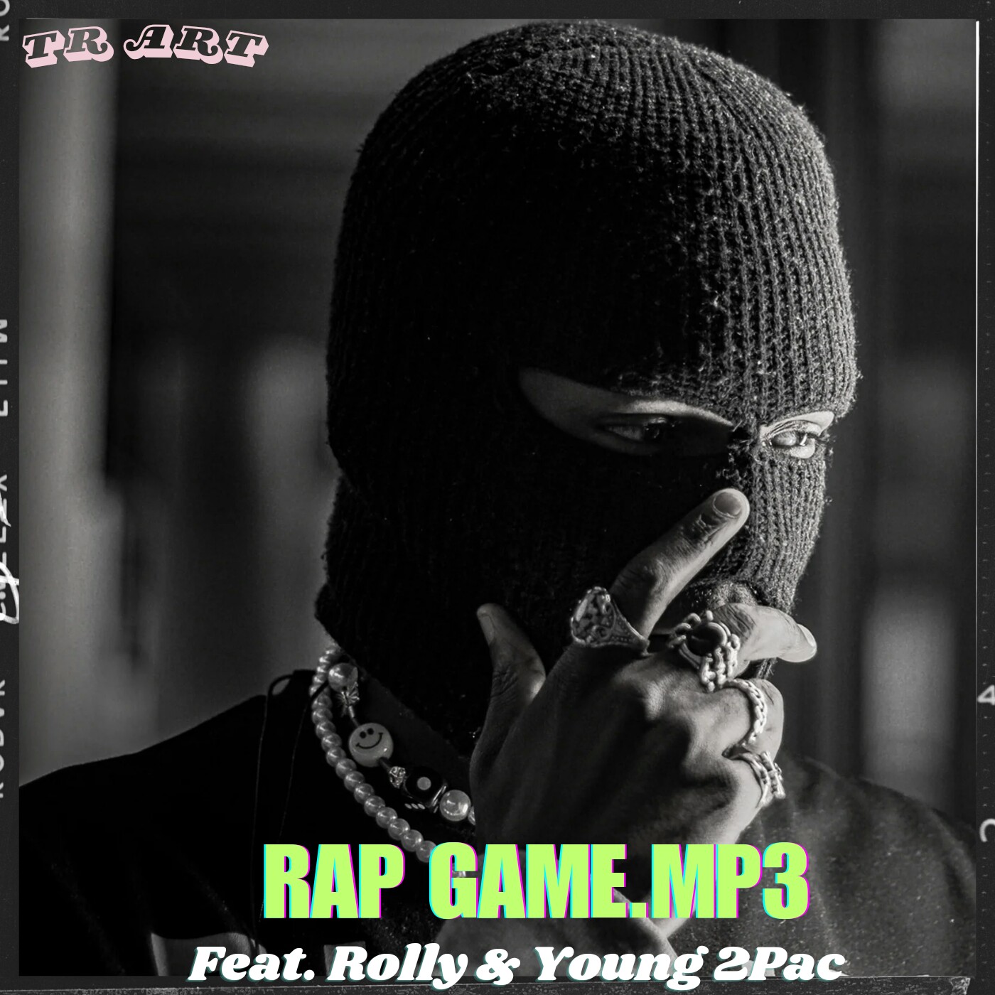 TR Deh President - Rap Game Featuring Rolly & Young 2Pac