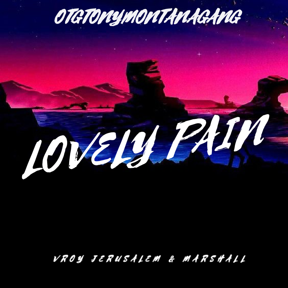 vRoy jErusalem & Marshall - Lovely Pain