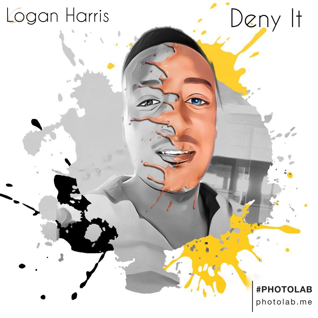 Logan Harris - Deny it