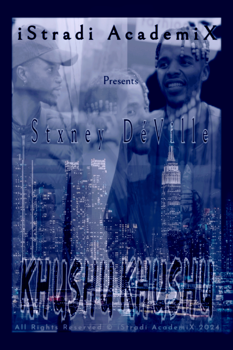 Stxney DeVille - Khushu Khushu