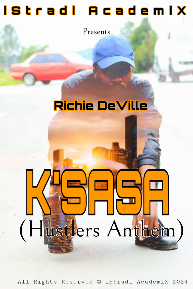 Richie DeVille - K'Sasa (Hustlers Anthem) Featuring None