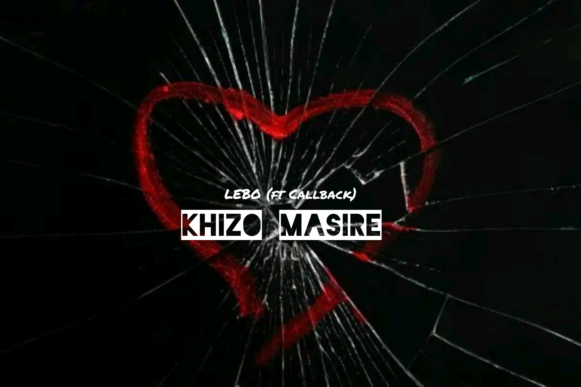 Khizo Masire - Lebo Featuring Callback