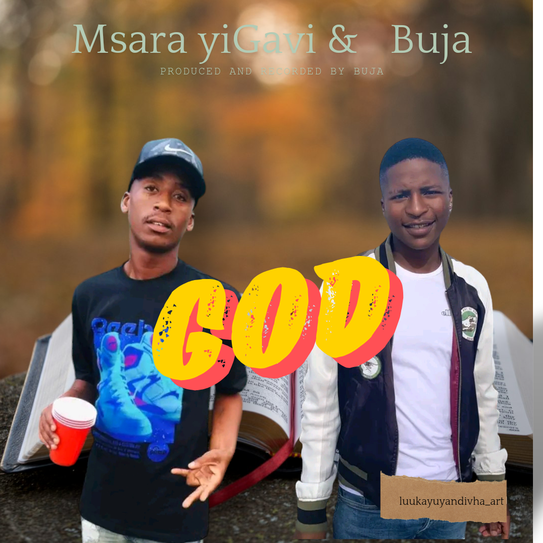 Msara yiGavi & Buja u'Cyrex - God
