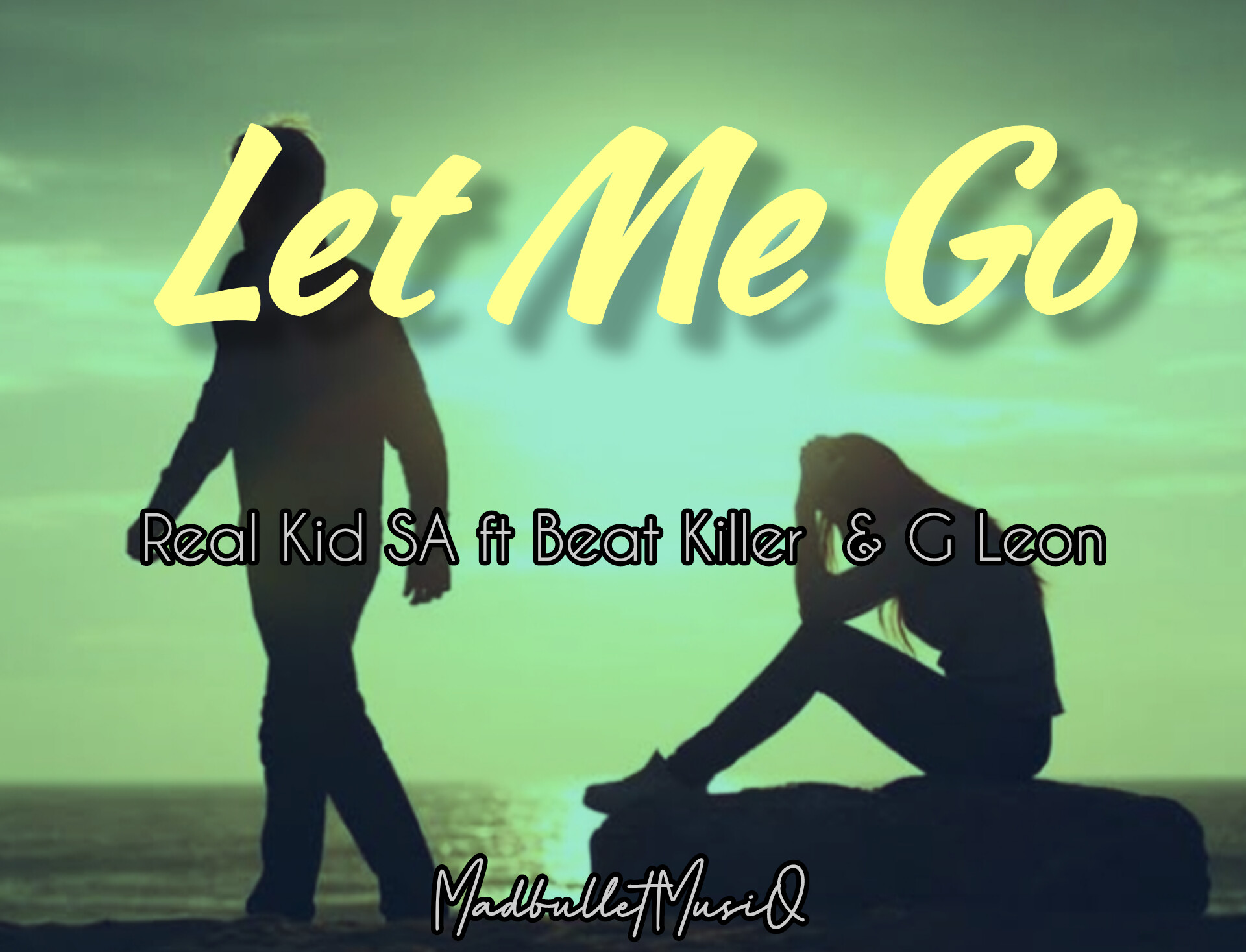 Real Kid SA - Let Me Go Featuring Beat killer & G Leon album artwork