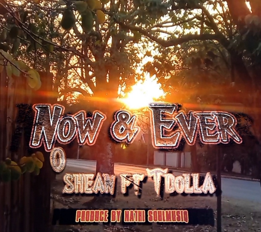 Oshean - Now or Never Featuring Tdollacsa