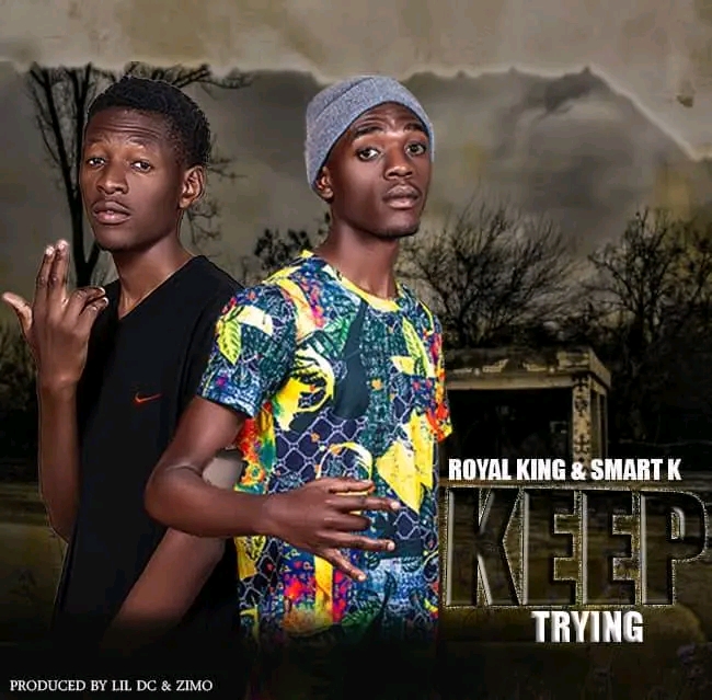 Royal king Rk - Royal king x Smart k keep trying prd by lil dc x zimo