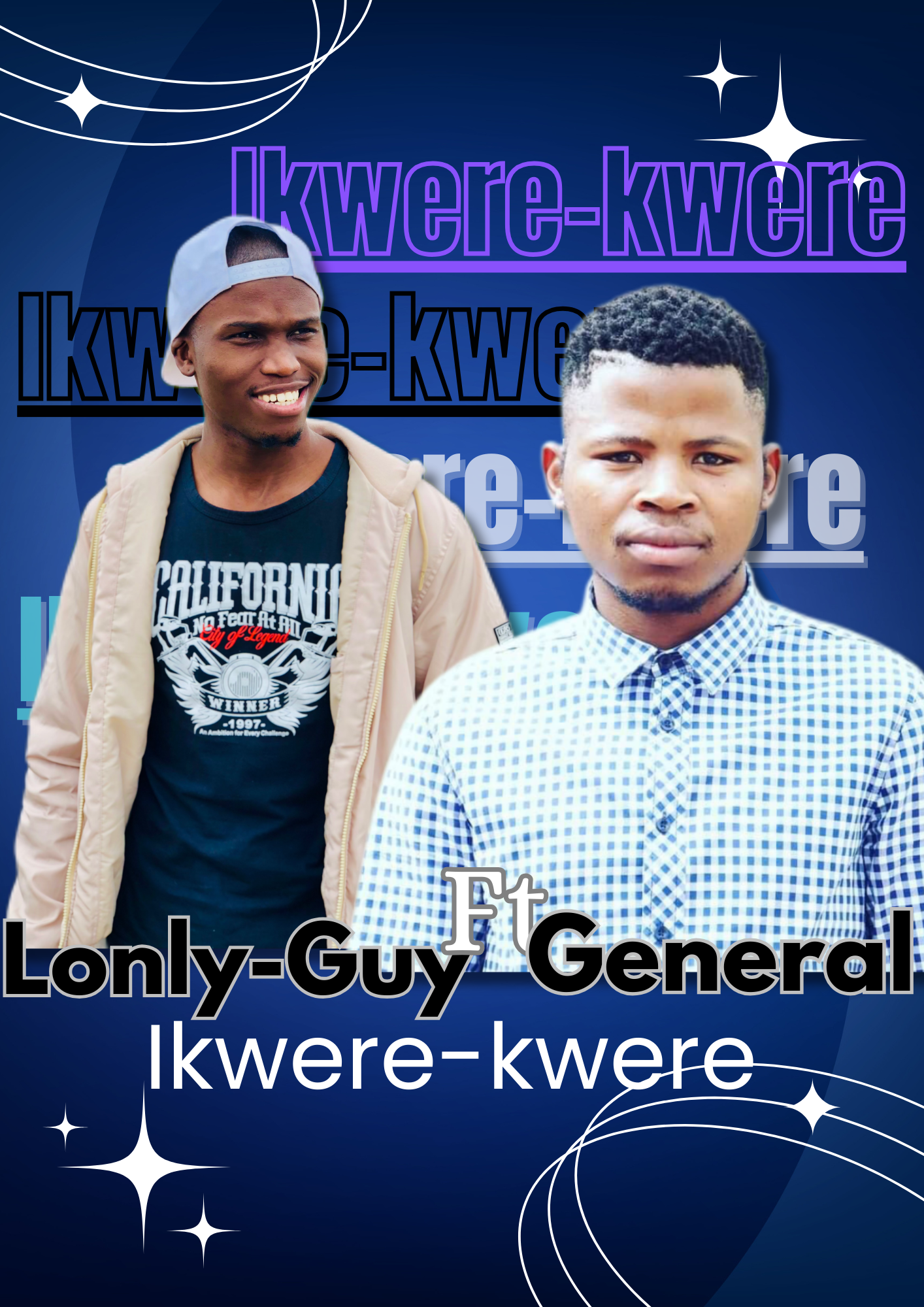 Lonly-Guy - Ikwere-kwere Featuring General