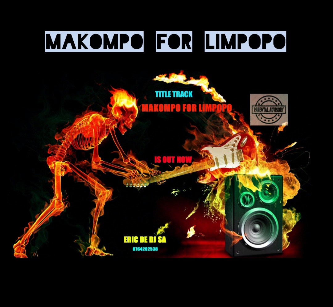 Eric de dj SA - Makompo for Limpopo