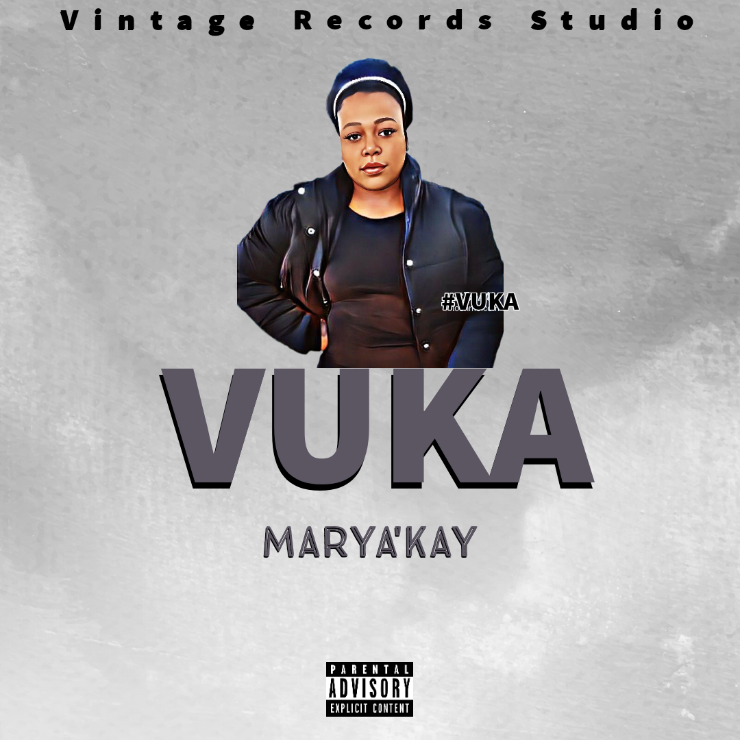 Marya'Kay - Vuka Featuring (National Star) album artwork