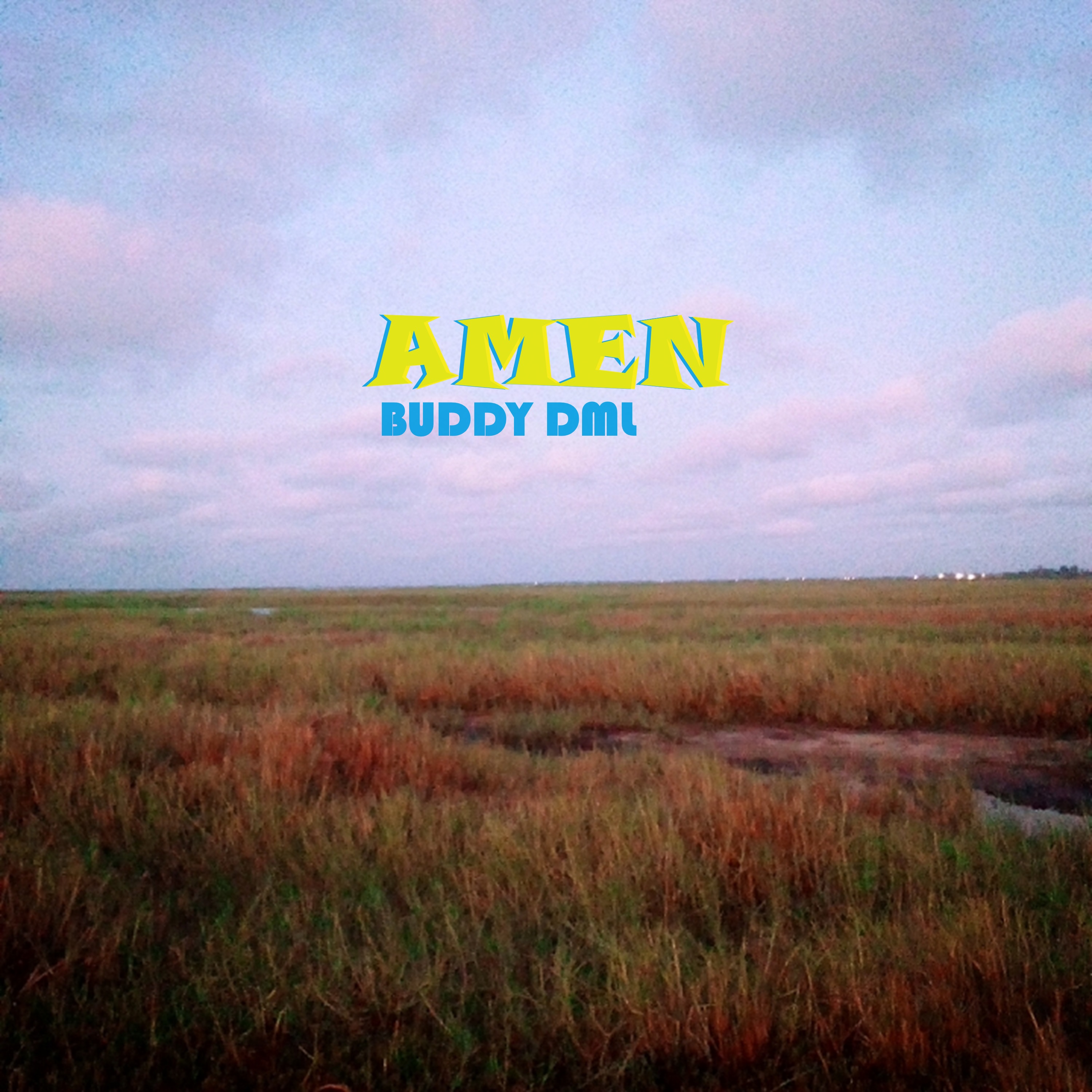 Buddy DML - Amen