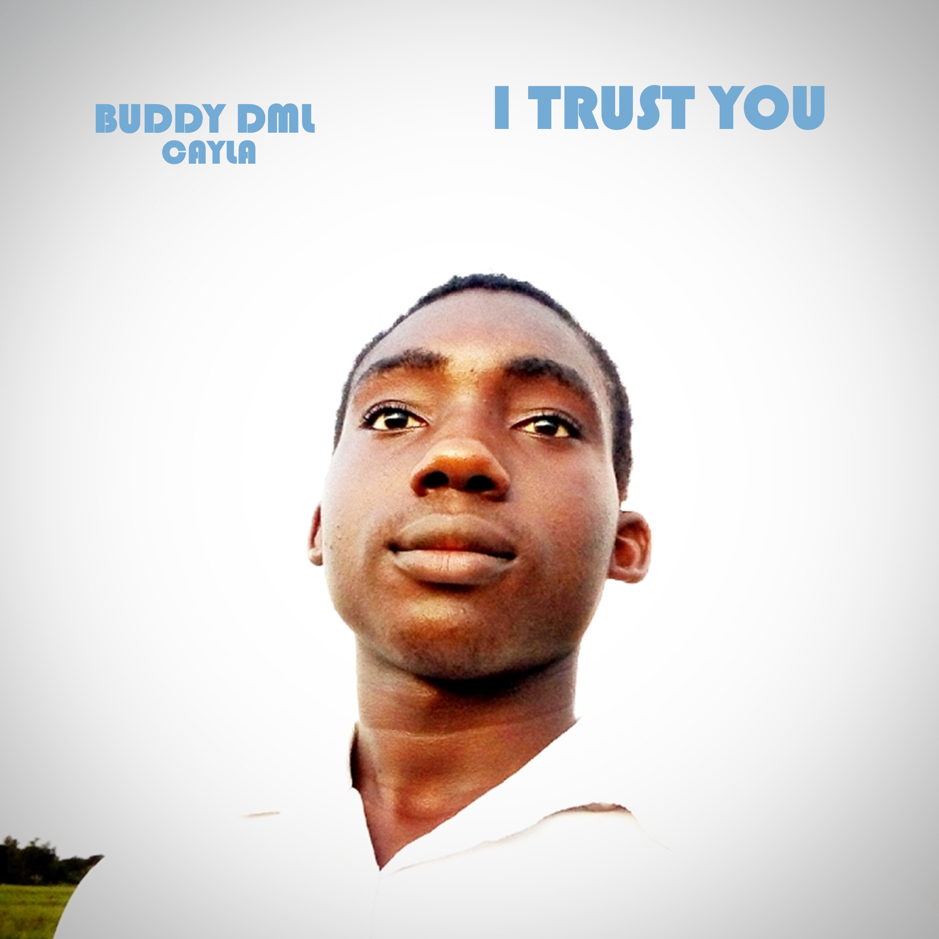 Buddy DML - I Trust You album artwork
