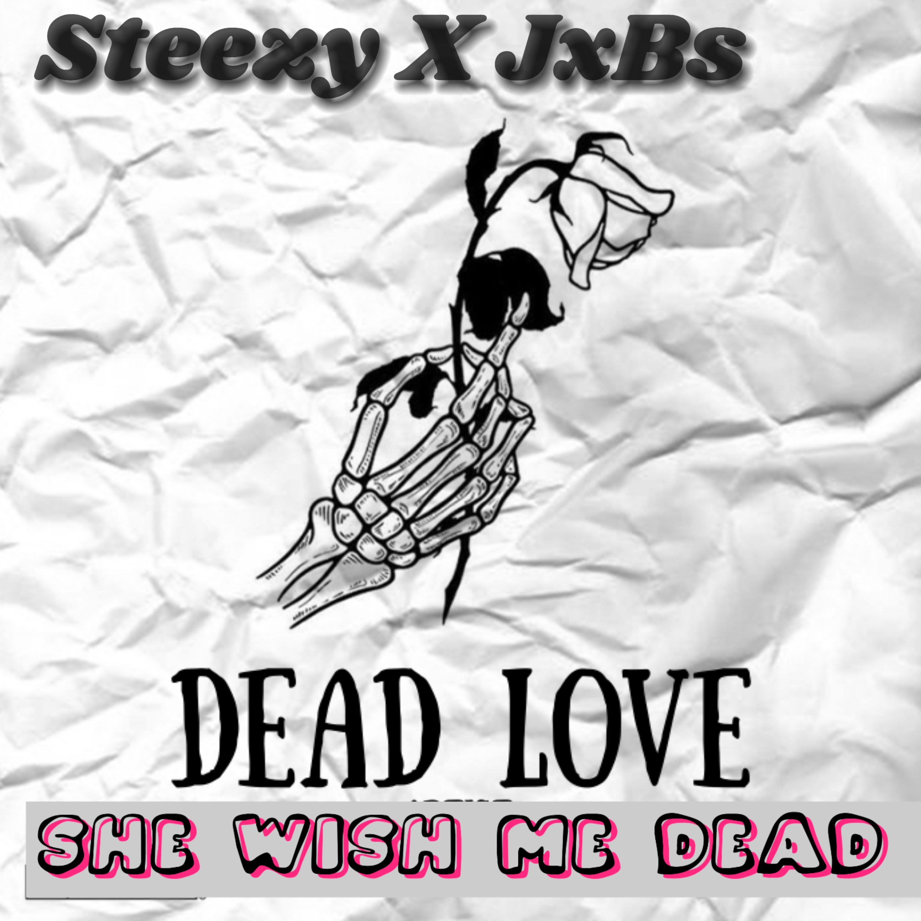 STEEZY S RYDER - She Wish Me Dead Featuring JXBS album artwork