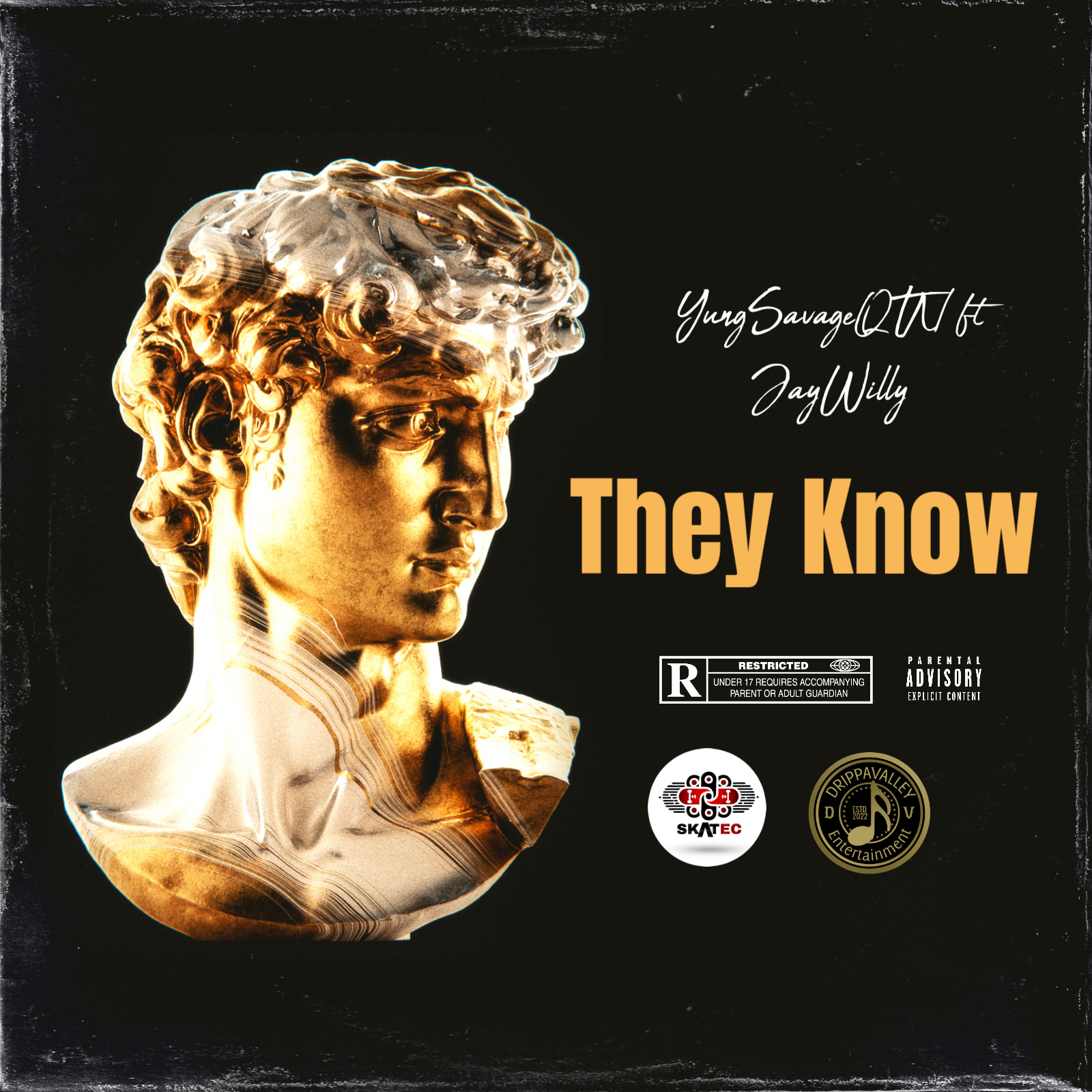 YungSavageQTN - They Know Featuring Jay Williams