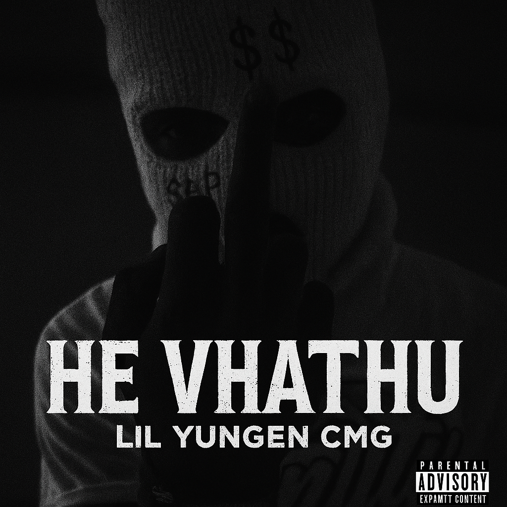 Lil yungen cmg - He-vhathu