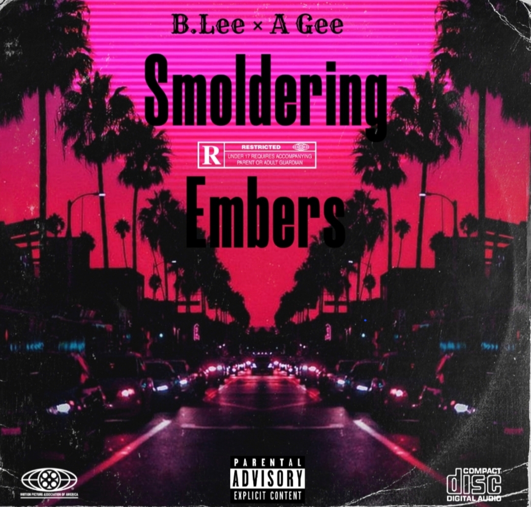 Burbee Leeroy - Smoldering Embers Featuring A gee