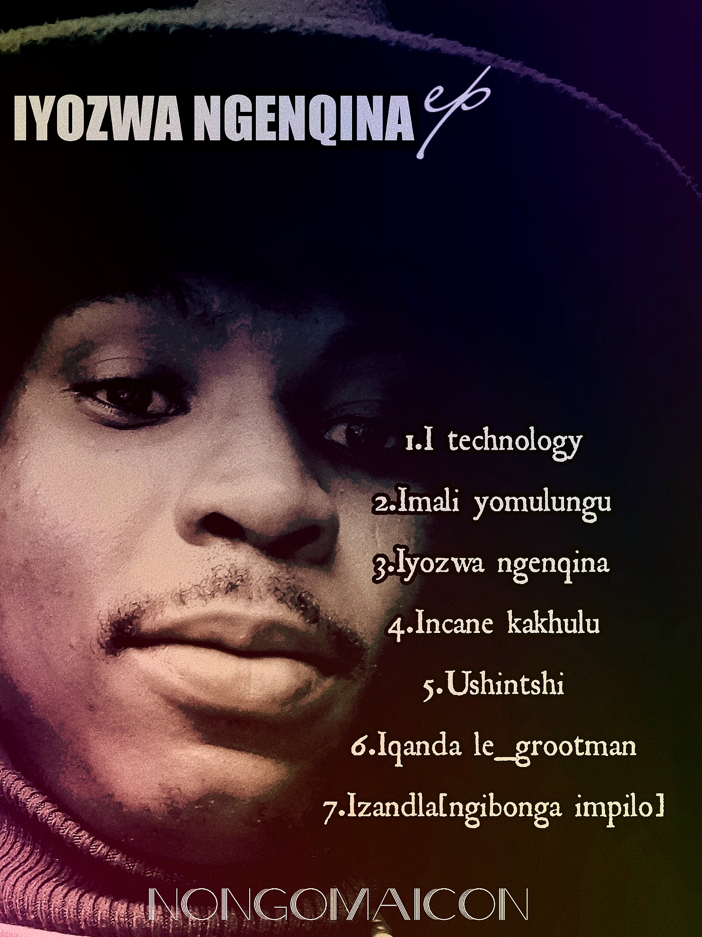 NONGOMAICON - IQANDA LE GROOTMAN