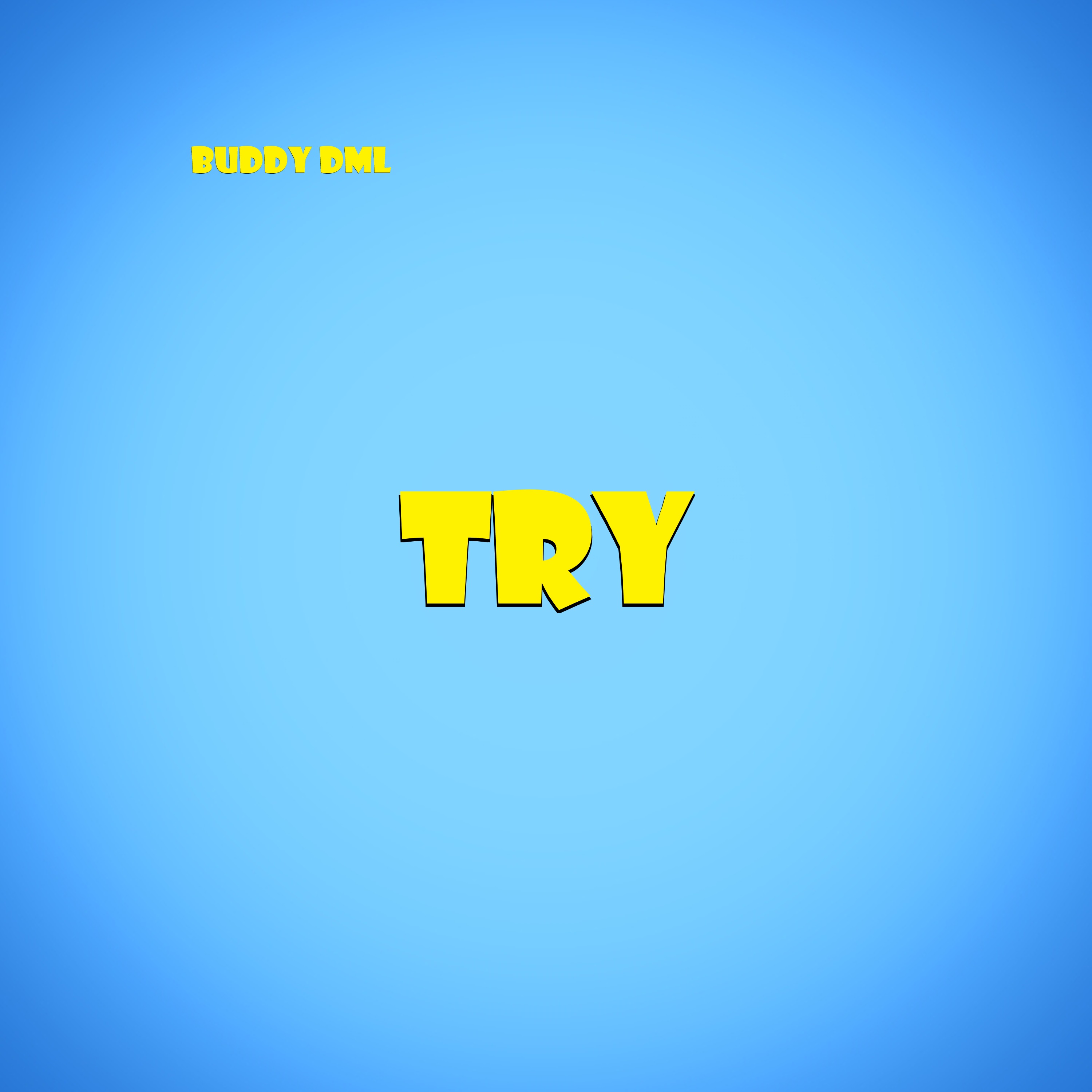 Buddy DML - Try