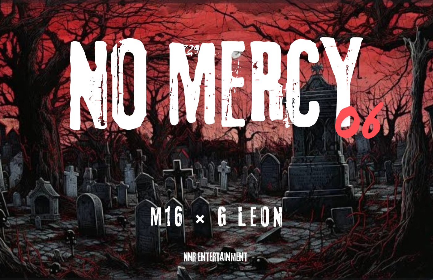 M16 - No Mercy - 06 Featuring G leon