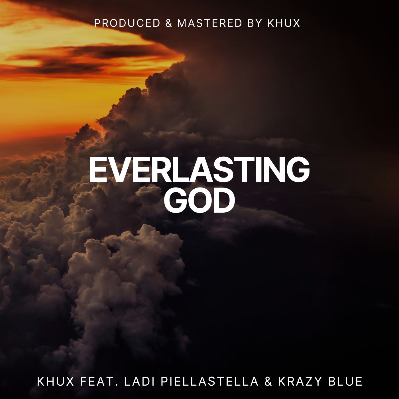 Khux - Everlasting God Featuring Ladi Piellastella & Krazy Blue album artwork