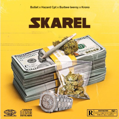 Bullet x Hazard Cpt x Burbee Leeroy x Krono - Skarel