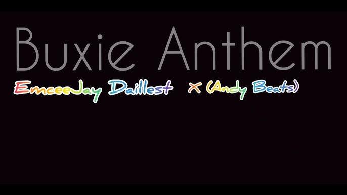 EmceeJay Daillest - Buxie Anthem Featuring Andy Beats album artwork