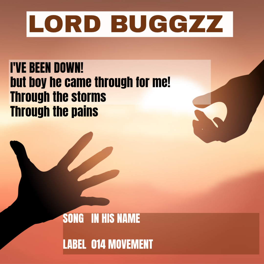 Lord Buggzz - In His Name