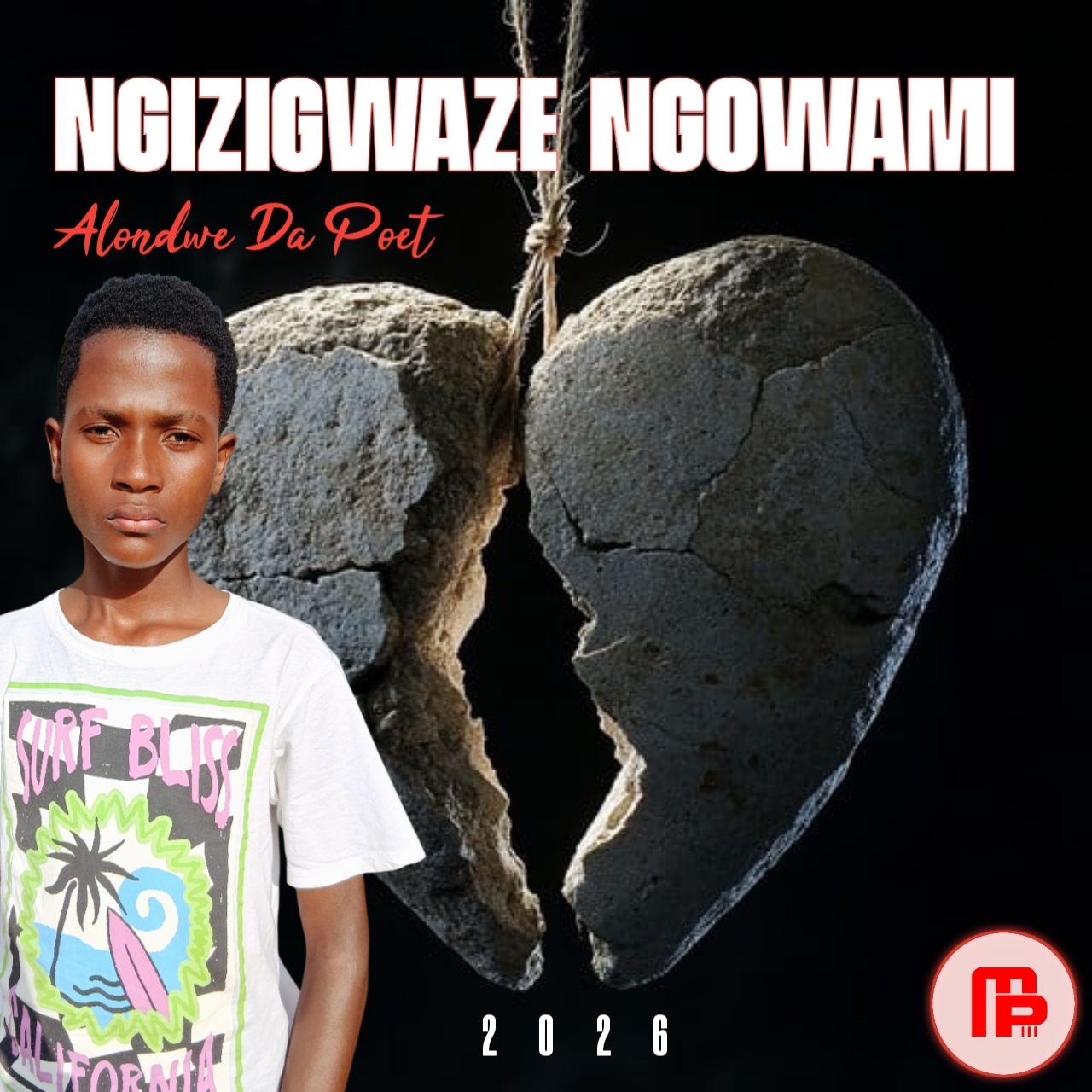 Alondwe Da Poet - Ngizigwaze Ngowami