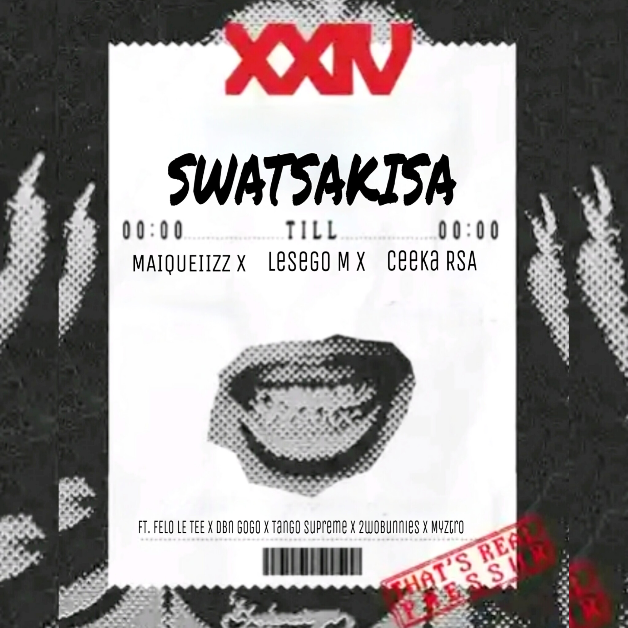 Maiqueiizz, Lesego M & Ceeka RSA - Swatsakisa (R'10) feat. Felo Le Tee, Dbn gogo, Tango Supreme, 2woBunnies & Myztro