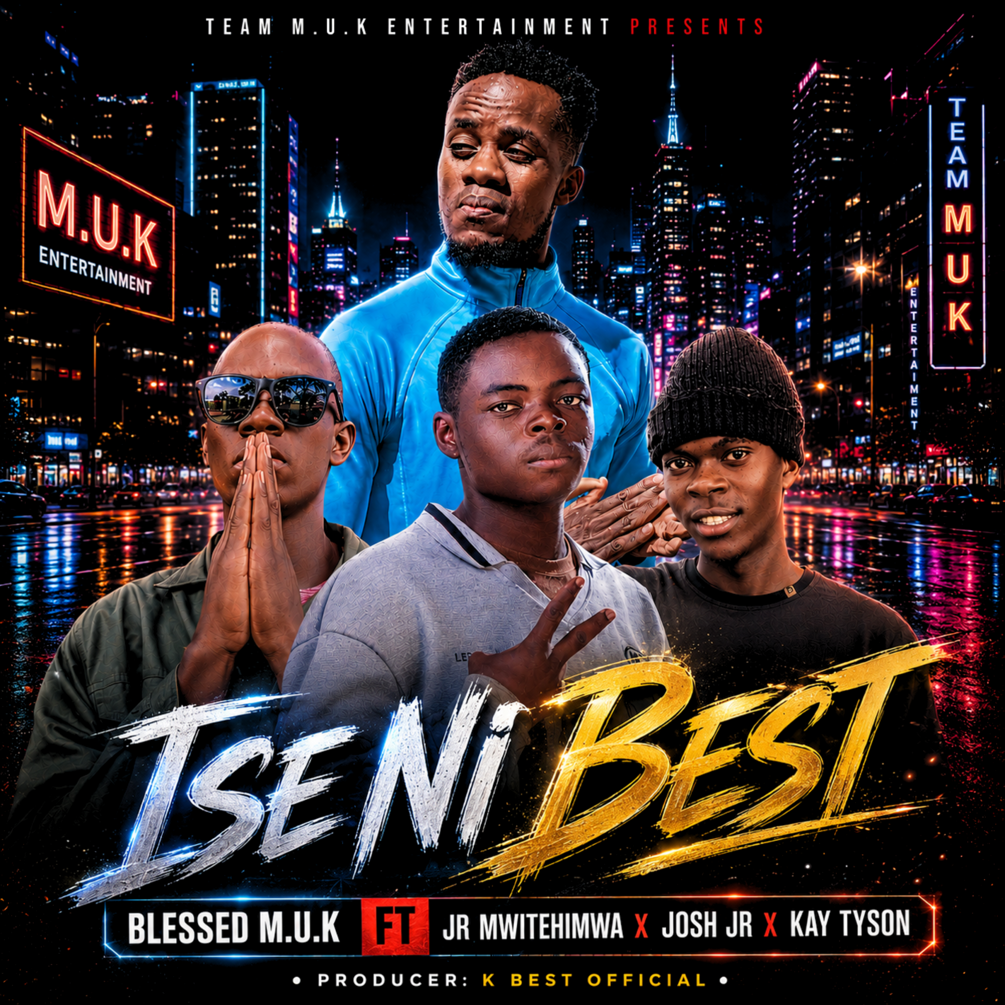 Blessed M.u.k - Ise Ni Best Featuring Jr Mwitehimwa, Josh Jr, Kay Tyson album artwork