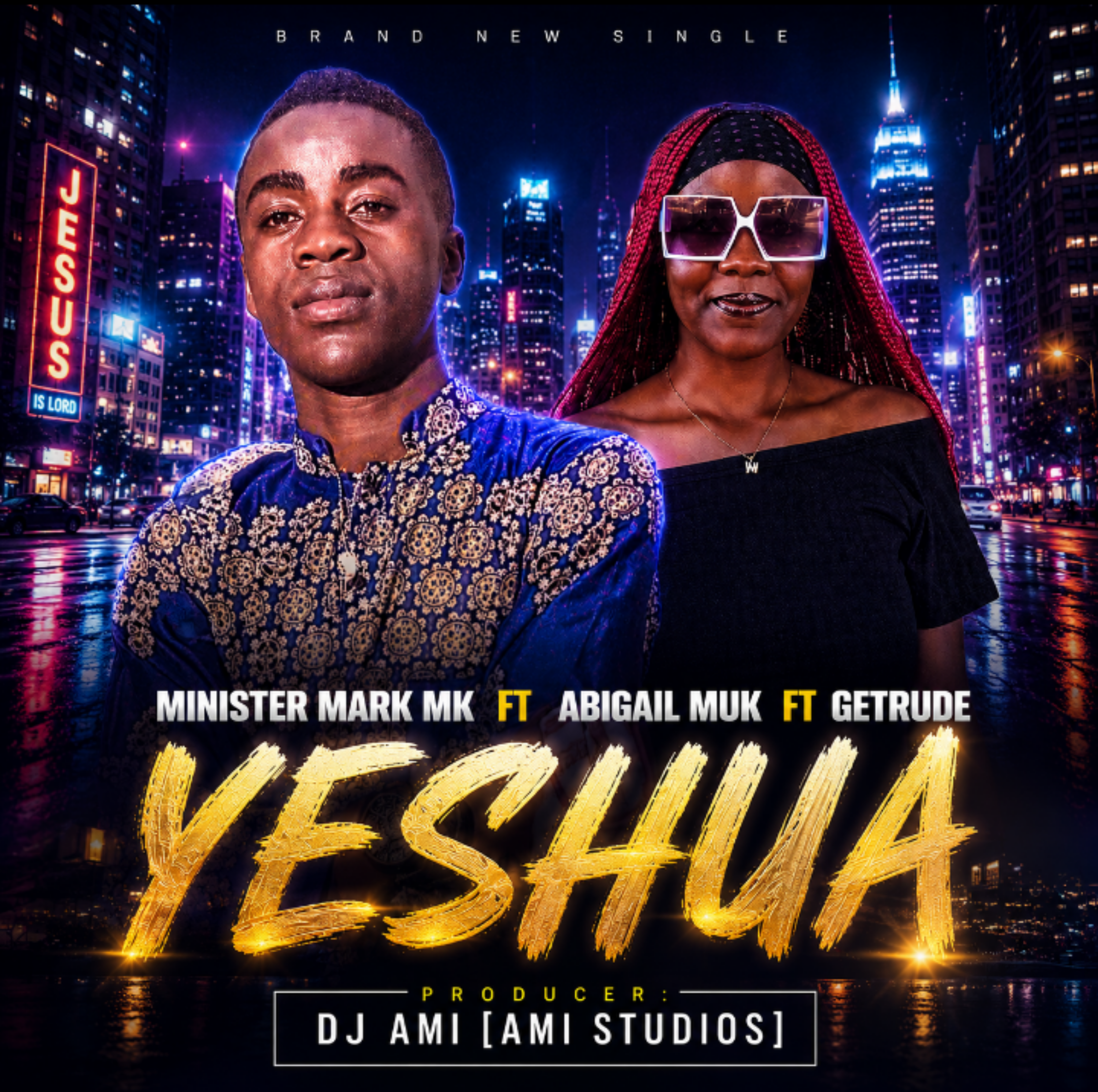 Minister Mark MK - YESHUA - Minister Mark Ft Abigail Muk x Getrude [Prod By Ami] Featuring Abigail, Getrude album artwork