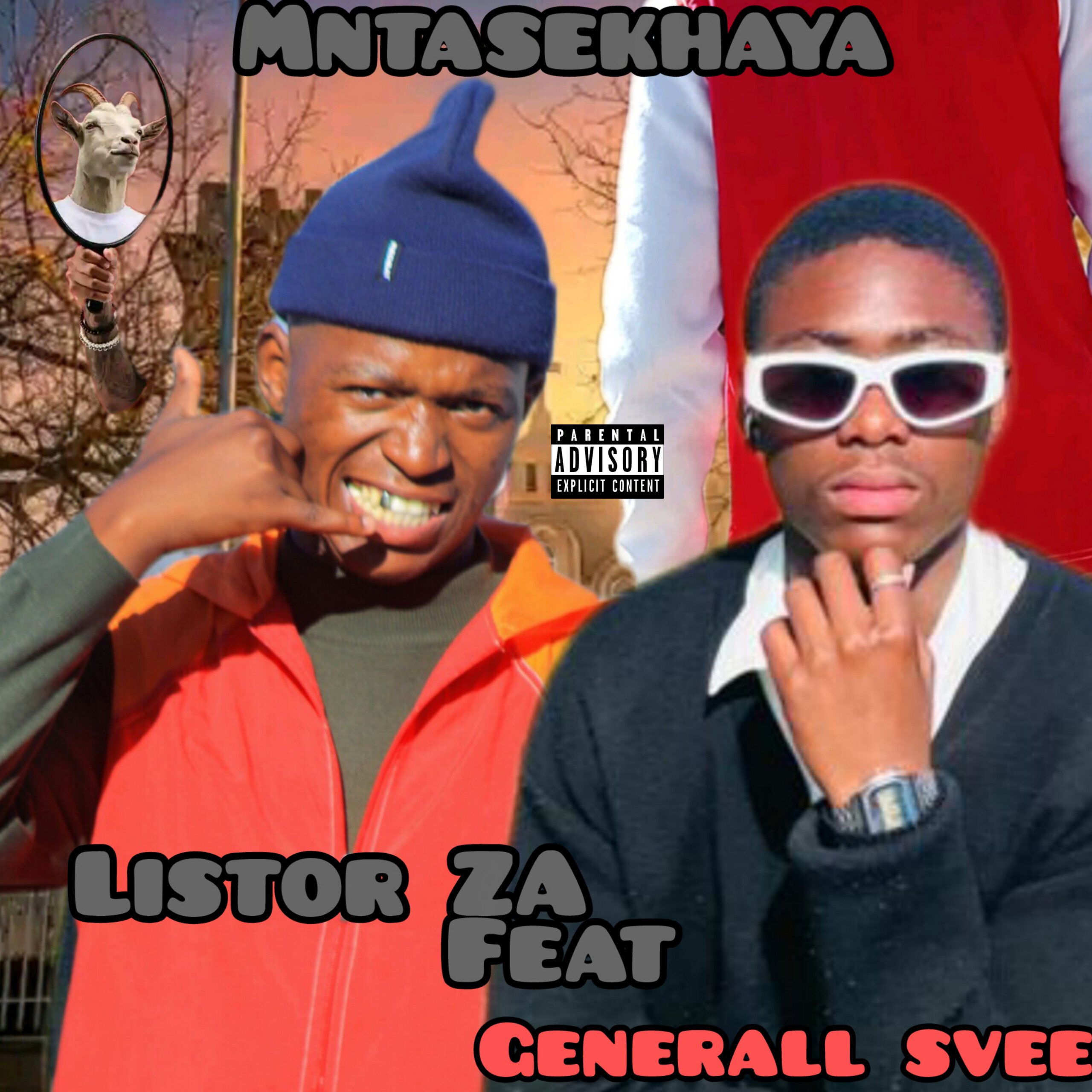 Listor ZA - Mntasekhaya Featuring Generall S'vee album artwork