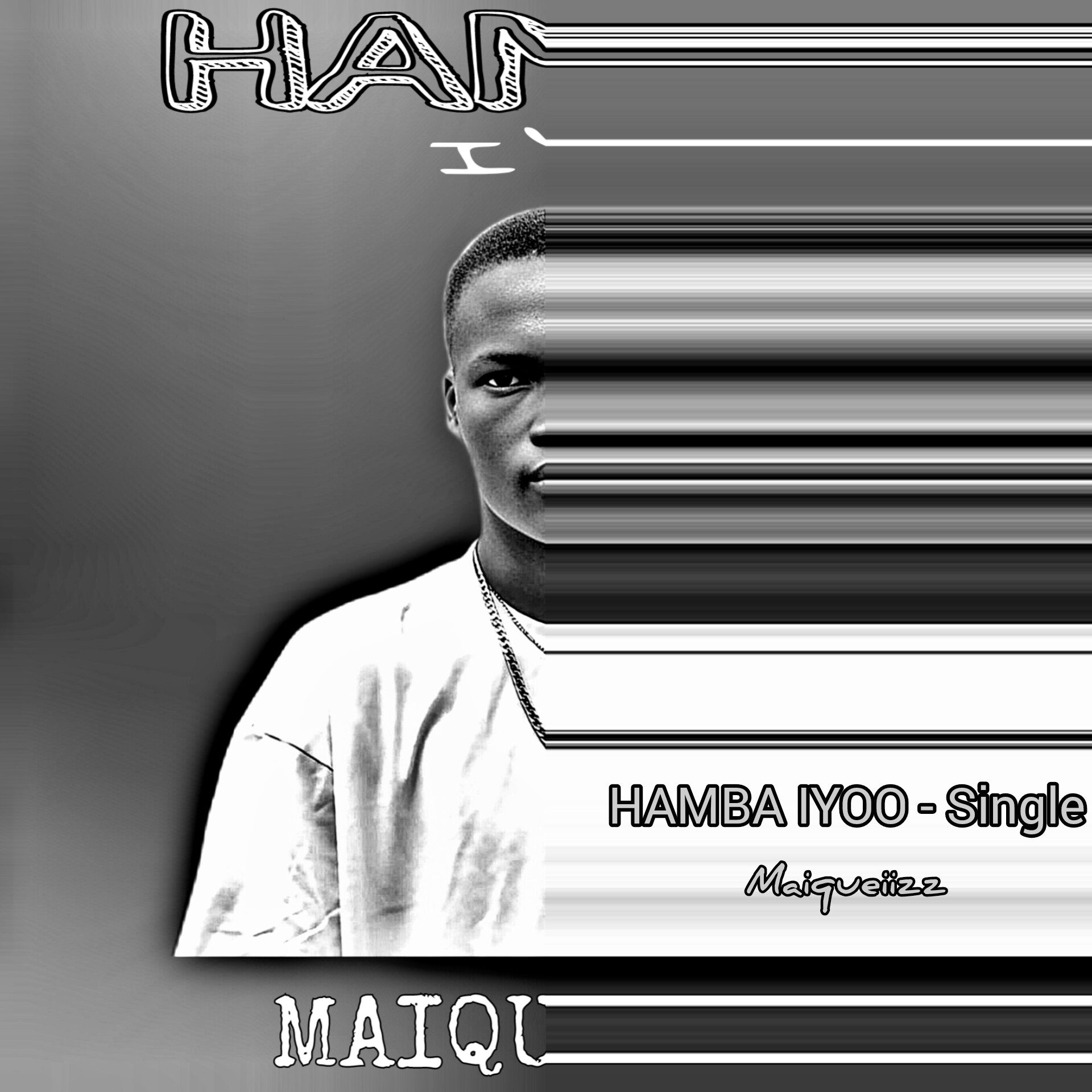 Maiqueiizz - Hamba Iyoo Featuring uLazi & Felo Le Tee album artwork