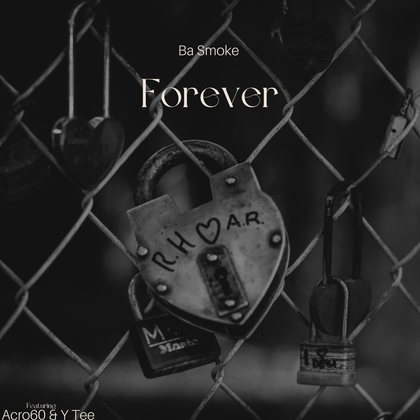 Ba smoke - Forever Featuring Acro60 & Y Tee album artwork