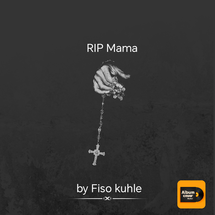 Fiso kuhle - RIP Mama album artwork