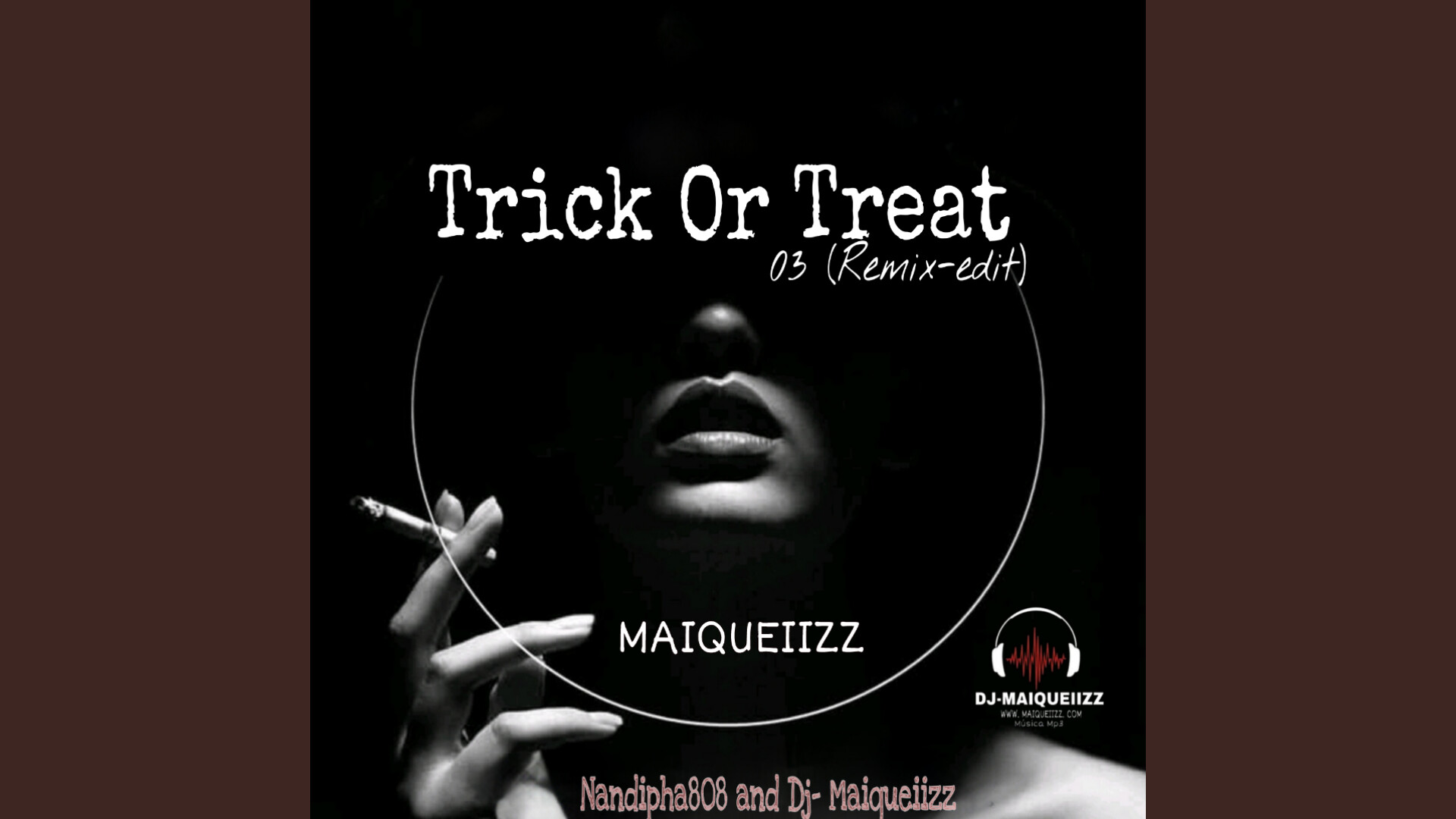 Maiqueiizz Entertainment - Trick Or Treat 03 (Remix-edit)